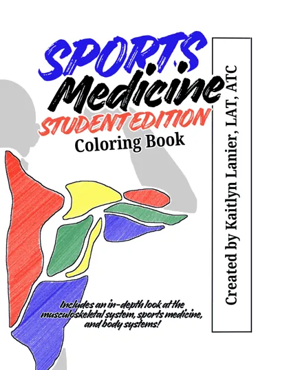 Front cover of the Sports Medicine Coloring Book Student Edition, with the title over a flexing figure whose back muscles are colored in red, yellow, green, and blue